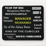 MALE MANAGER Funny Nicknames & Rude Job Titles Mouse Pads