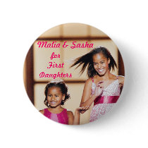 Malia & Sasha Obama for First Daughters Pinback Buttons