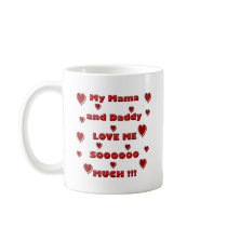 Mama & Daddy Love copy.png Mug