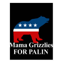 Mama Grizzlies for Palin Post Card