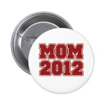 Maman 2012 boutons publicitaires