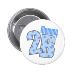 Maman 2 B (bleue) Pin's