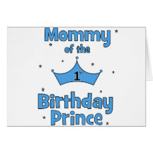 Maman du ęr prince d'anniversaire ! carte de vœux