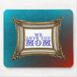 MAMAN MOUSEPAD - TAPIS DE SOURIS
