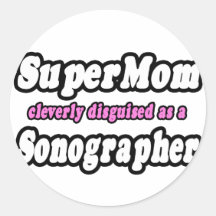 Maman superbe… Sonographer Adhésifs Ronds