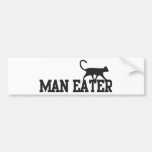 Man eater bumper stickers