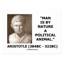 Man Is By Nature A Political Animal (Aristotle) Postcards