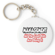 Management...All The Cool Kids