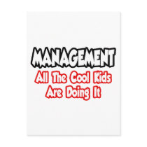 Management...All The Cool Kids