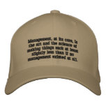 Management, at its core, is the art and the sci... embroidered baseball cap