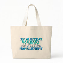 Management Tote Bag