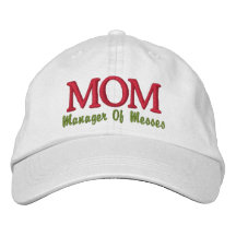 Manager of Messes Embroidered Hat