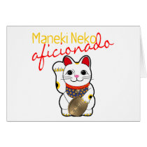 Maneki Neko Aficionado Greeting Card