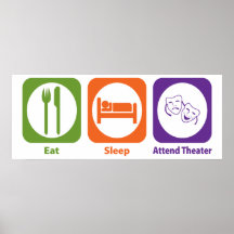 Mangez le sommeil assistent au théâtre poster