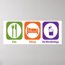 Mangez le sommeil font la microbiologie affiche