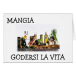 "MANGIA - EAT AND ENJOY LIFE" BIRTHDAY CARD
