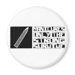 Manicure Survive Refrigerator Magnets