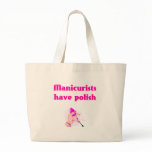 Manicurist Tote Bag