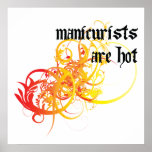 Manicurists Are Hot Print