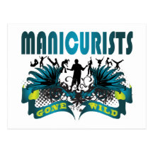 Manicurists Gone Wild Post Card