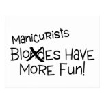 Manicurists Have More Fun Post Cards