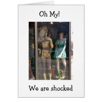 "MANNEQUINS ARE SHOCKED THAT YOU ARE "40!" cards