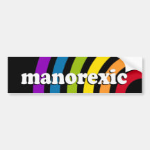 MANOREXIC BUMPER STICKER
