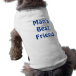 Man's Best Friend Doggie Shirt