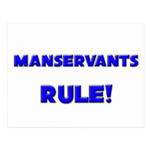 Manservants Rule! Post Cards