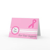 Many Thanks For Your Support (Pink Ribbon) Cards