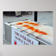 Maple Taffy Tire D'Erable Quebec Canada Poster