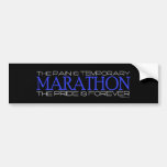 Marathon - The Pride is Forever Bumper Stickers