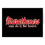Marathoners Can Do It for Hours Card