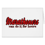 Marathoners Can Do It for Hours Card