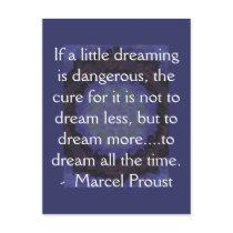 Marcel Proust quote about dreamers and dreaming Postcard