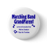 Marching Band Grandparent/ Trombone Button