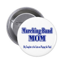 Marching Band Mom/ Flute Button
