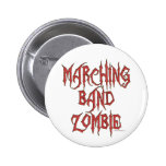 Marching Band Zombie Pinback Buttons