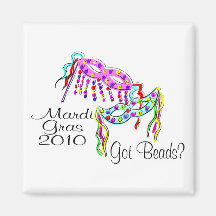 Mardi Gras 2010 Got Beads Magnets