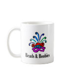 Mardi Gras Beads And Boobies Mug