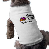 Mardi Gras Drink Up Bitches 2