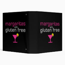 Margaritas are Gluten Free Vinyl Binders