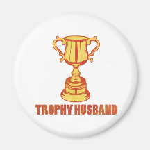 Mari de trophée, drôle+hommes+cadeaux aimant pour réfrigérateur