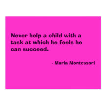 Maria Montessori Quote No. 6 Post Card