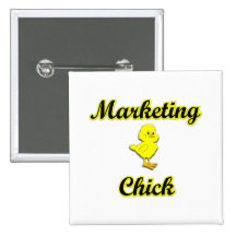 Marketing Chick Pin