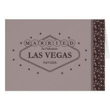 MARRIED In Fabulous Las Vegas Mocha Card
