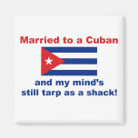 Married To A Cuban Refrigerator Magnets