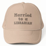MARRIED TO A LIBRARIAN hats
