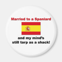Married to a Spaniard Fridge Magnets