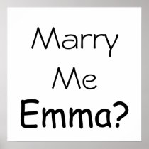 Marry Me Emma? Huge Print posters